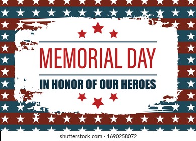 Memorial Day USA. Celebrated in the United States in May. Remember and Honor. Poster, card, banner, background design. Vector illustration eps 10.