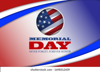 Memorial Day USA. Celebrated in the United States in May. Remember and Honor. Poster, card, banner, background design. Vector illustration eps 10.