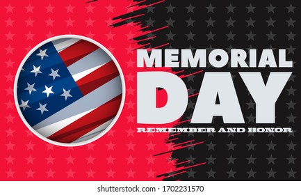 Memorial Day USA. Celebrated in the United States in May. Remember and Honor. Poster, card, banner, background design. Vector illustration eps 10.