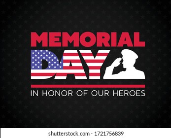 Memorial Day USA. Celebrated in the United States in May. Remember and Honor. Poster, card, banner, background design. Vector illustration eps 10.