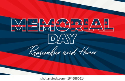 Memorial Day USA. Celebrated in the United States in May. Remember and Honor. Poster, card, banner, background design. Vector illustration eps 10.