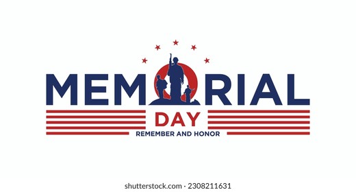 Memorial Day in USA with lettering remember and honor. Holiday of memory and honor of soldiers, military personnel who died while serving in the United States Armed forces.