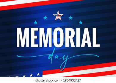 Memorial Day USA, quote lettering on blue stripes. Celebration design for american holiday - Remember and honor, with USA flag on background. Vector illustration