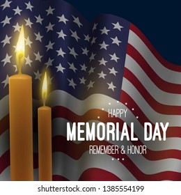 Memorial day. Vector banner with flag of usa and candles. Remember & honor. USA patriotic illustration