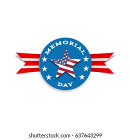 Memorial Day. Vector illustration with emblem and ribbon in colors of American flag.