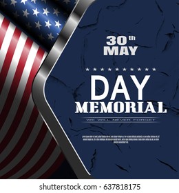 Memorial Day vector poster with text, shadow, glow on the dark blue background with metal frame, american flag and pattern of cracked paint.