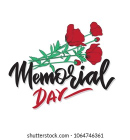 Memorial day - vector typography, lettering, calligraphy, hand-writing with red poppy flowers.Text writing in two colors for greeting card, banner, poster, flyer, invitation, tag, label.
