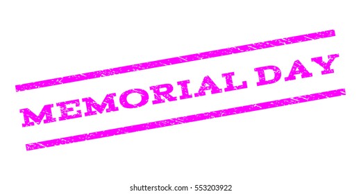 Memorial Day watermark stamp. Text caption between parallel lines with grunge design style. Rubber seal stamp with unclean texture. Vector magenta color ink imprint on a white background.