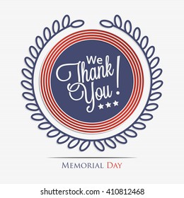 Memorial Day. We Thank You Lettering For Your Design