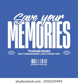 Memories typograhpy streetwear vector template