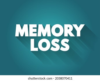 Memory Loss - amnesia is a deficit in memory caused by brain damage or disease, text concept background