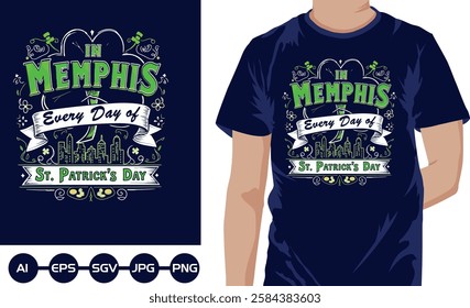 in memphis every day of memphis day t shirt design 2025