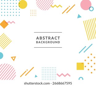 Memphis pattern with an abstract geometric background frame.
Illustration material with a pop design.