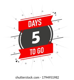 Memphis poster with black five days to go badge. Count time sale. Sale banner. Vector icon on white background. Vector illustration.