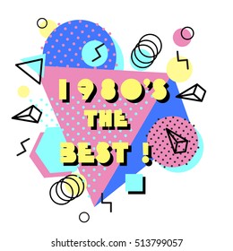 Memphis trendy design with geometric shapes. Abstract 80-90 styles poster background.1980s the best text. Vector  illustration stock vector.