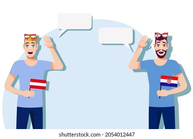 Men with Austrian and Croatian flags. Background for text. Communication between native speakers of Austria and Croatia. Vector illustration.