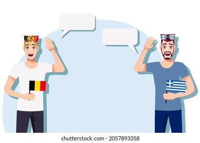 Men with Belgian and Greek flags. Background for the text. Communication between native speakers of the language. Vector illustration.