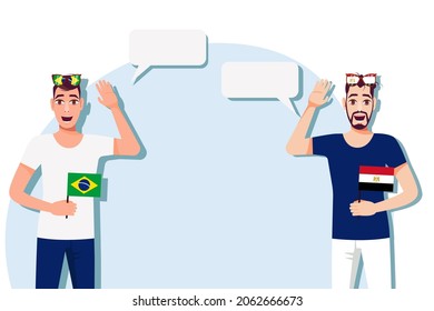 Men with Brazilian and Egyptian flags. Background for the text. Communication between native speakers of the language. Vector illustration.