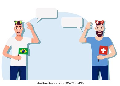 Men with Brazilian and Swiss flags. Background for text. Communication between native speakers of Brazil and Switzerland. Vector illustration.