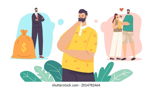 Men Choice Concept. Male Character Choose between Career and Family. Thoughtful Man Think about Balance of Work and Relations in Life, Kids, Wife, Love or Money. Cartoon People Vector Illustration