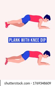 Men doing Plank with Knee Dip exercise, Men workout fitness, aerobic and exercises. Vector Illustration.