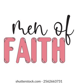 Men Of Faith T shirt Design Lover