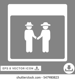 Men Handshake Calendar Page icon. Vector EPS illustration style is flat iconic symbol, white color.