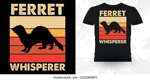 Men Women Animal Lover Funny Ferret Owner Retro Vintage Ferret T-Shirt Design