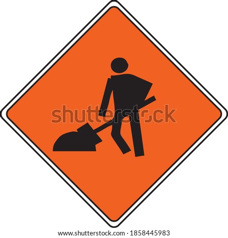 MEN WORK SIGN FOR ROAD 
