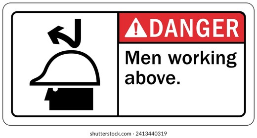 Men working above warning sign and labels