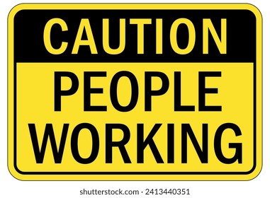 Men working above warning sign and labels