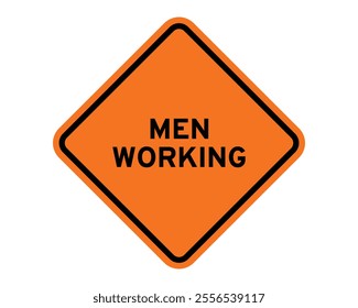 Men Working Construction Sign Featuring Orange Diamond Shape with Black Text, Indicating the Presence of Construction Workers, Available as a Vector File