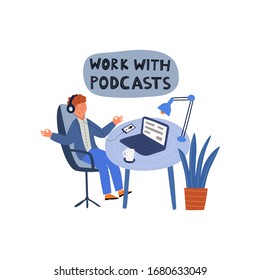 A men works in an office and listens to a podcast. "Work with podcasts" flat vector illustration. Male and female social media network bloggers collaboration. 
Cartoon character