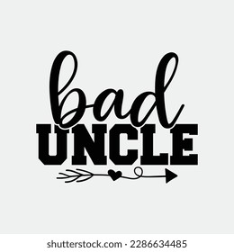 Mens BADASS Uncle Funny Pun Cool funny t-shirt design