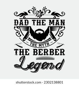 Mens The Barber Legend Dad Father's Day Tshirt