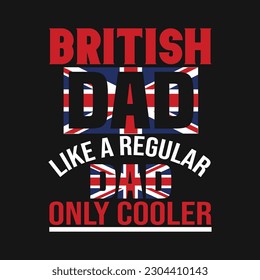 Mens British Dad Shirt Funny Father's Day Shirt