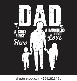 Mens Dad sons first hero daughter love for father's day 