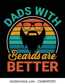 Mens Dads with Beards are Better For Fathers Day Beard Dad Vintage Sunset Beard Sunglass T-Shirt