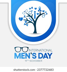 Men's day (IMD) is observed every year on November 19, to recognize and celebrate the cultural, political, and socioeconomic achievements of men. Vector illustration