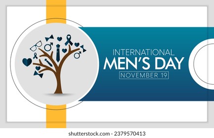 Men's day (IMD) is observed every year on November 19, to recognize and celebrate the cultural, political, and socioeconomic achievements of men. Vector illustration