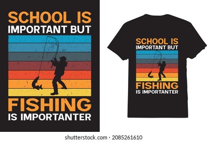 Men's Funny Education Is Important but Fishing Is Importanter t-shirt