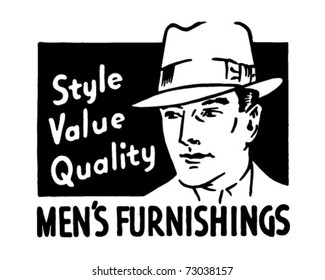 Men's Furnishings - Style Value Quality - Retro Ad Art Banner