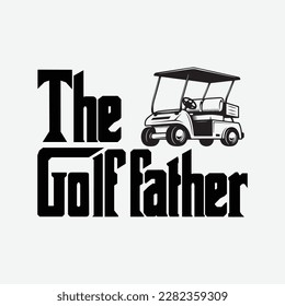 Mens The Golffather Golf Father Funny Golfing Fathers Day