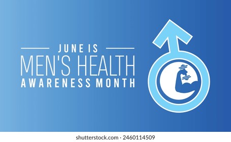 Men's Health Awareness Month observed every year in June. Template for background, banner, card, poster with text inscription.