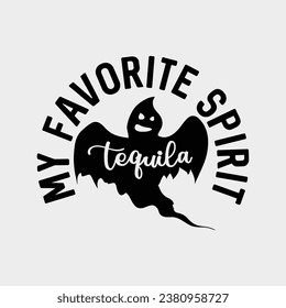 Mens My Favorite Spirit Tequila Tshirt Funny Halloween Ghost