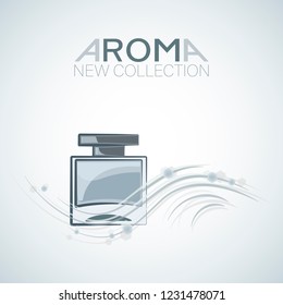 Men's perfume. AROMA. NEW COLLECTION. Men's fragrances. Fashion sketch. Glass bottle square shape with a new flavor. Ideal for invitation, greeting card, poster, print, etc.