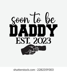 Mens Soon To Be Daddy Est. 2023 Retro Fathers Day New Dad