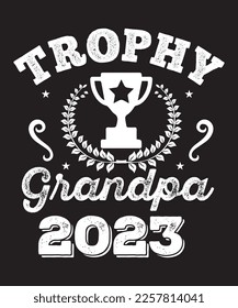 Men's Trophy Grandpa Shirt Men Gifts Granddad Funny Grandfather T-Shirt