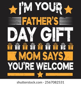 Mens Vintage I'm Your Father's Day Gift Mom Say Welcome Dad Jokes Eps, Png, Dxf, Digital Download