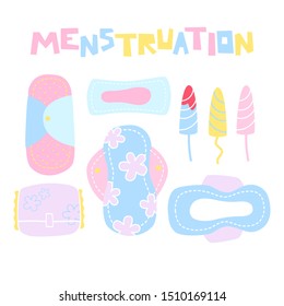 Menstruation vector illustration with hand drawn lettering. Set of hygiene products: pads, tampons. Women health